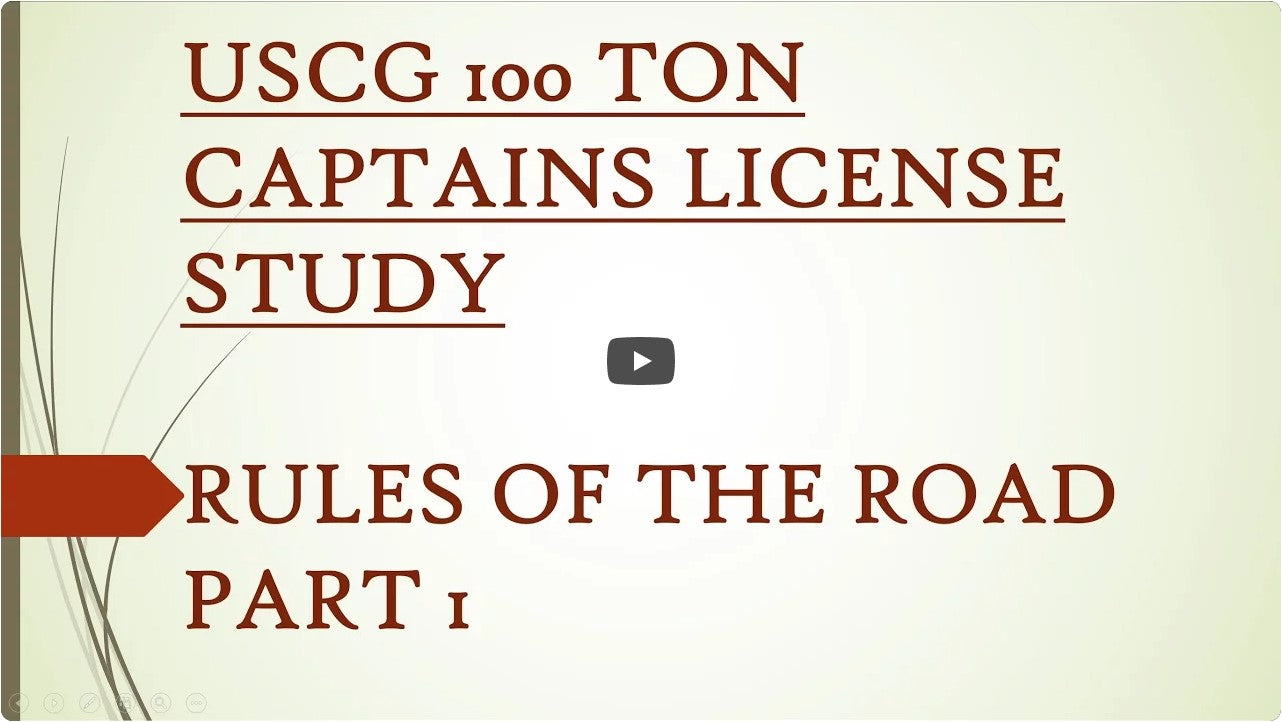 USCG 100 TON MASTERS CAPTAINS LICENSE EXAMS (5) STUDY GUIDE